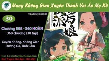 [HV] Mang Không Gian Xuyên Thành Vai Ác Mẹ Kế